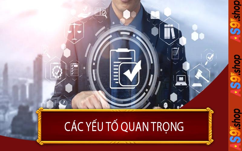 Các Yếu Tố Quan Trọng