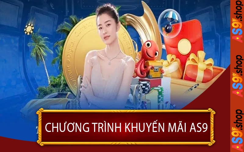 Chương Trình Khuyến Mãi AS9
