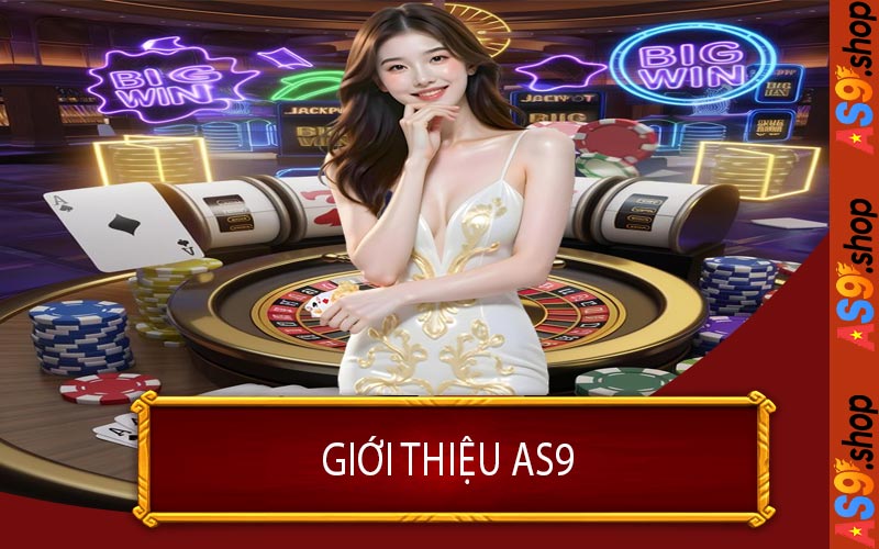 Giới Thiệu AS9